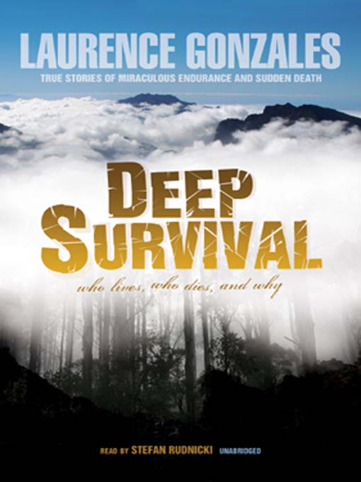 Title details for Deep Survival by Laurence Gonzales - Available